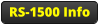 RS-1500 Info