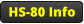 HS-80 Info