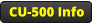 CU-500 Info
