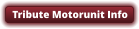 Tribute Motorunit Info